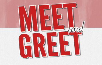 Meet and Greet